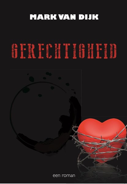 Gerechtigheid, Mark van Dijk - Ebook - 9789492337641