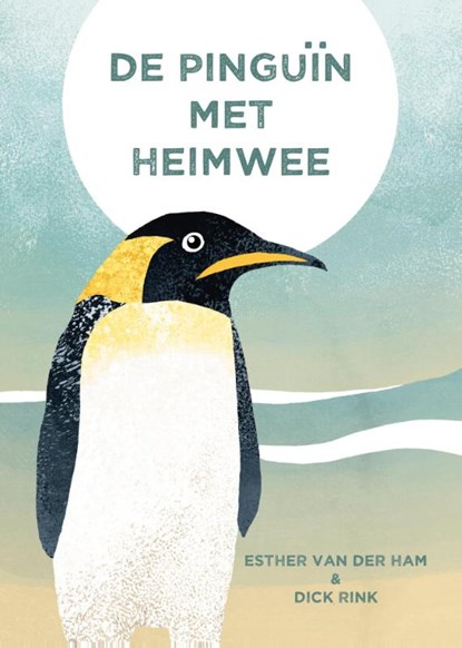 De pinguïn met heimwee, Esther van der Ham - Gebonden - 9789492343017