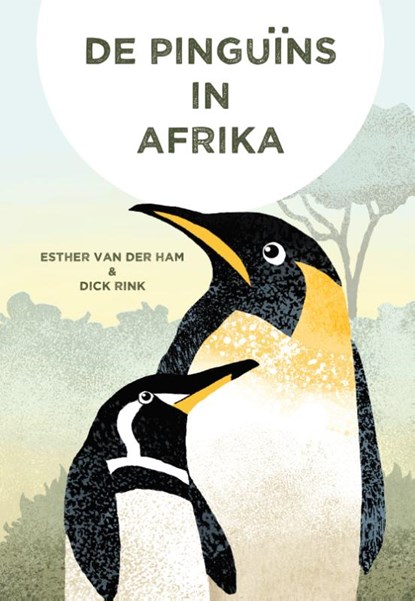 De pinguins in Afrika, Esther Van der Ham - Gebonden - 9789492343130