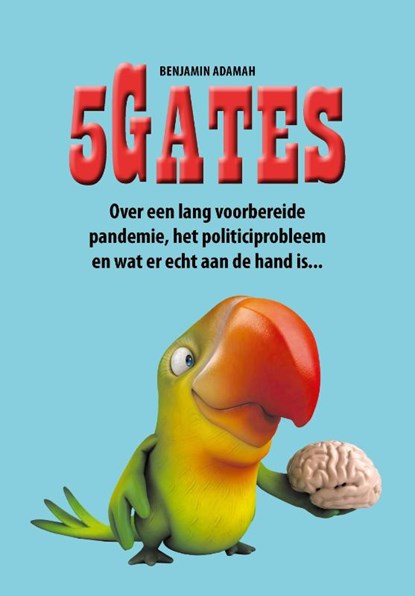 5Gates, Benjamin Adamah - Paperback - 9789492355461