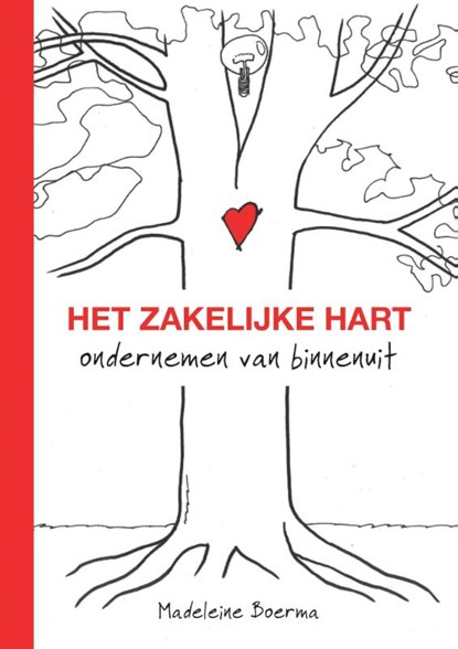 Het zakelijke hart, Madeleine Boerma - Paperback - 9789492383037