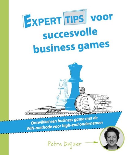 Experttips voor succesvolle business games, Petra Duijzer - Paperback - 9789492383563