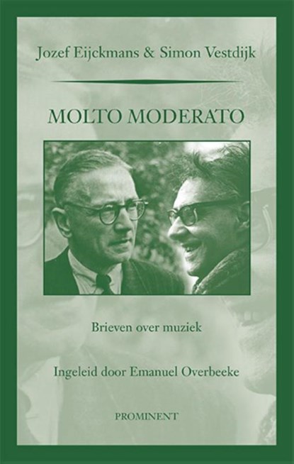 Molto Moderato, Jozef Eijckmans ; Simon Vestdijk - Paperback - 9789492395092