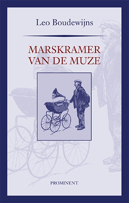 Marskramer van de muze, Leo Boudewijns - Paperback - 9789492395153