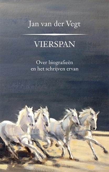 Vierspan, Jan van der Vegt - Paperback - 9789492395191