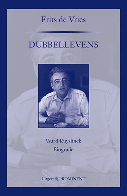 Dubbellevens, Frits de Vries - Gebonden - 9789492395337