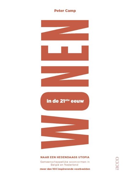 Wonen in de 21ste eeuw, Peter Camp - Paperback - 9789492398031