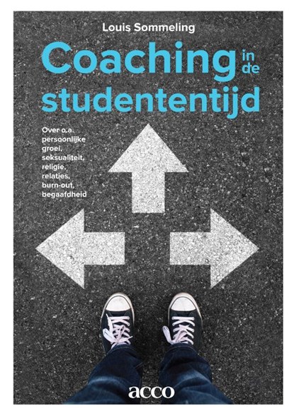 Coaching in de studententijd, Louis Sommeling - Paperback - 9789492398086