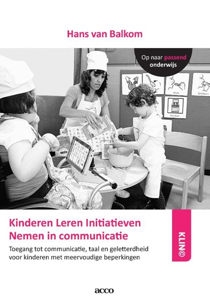 Kinderen leren initiatieven nemen in communicatie, Hans van Balkom - Paperback - 9789492398192