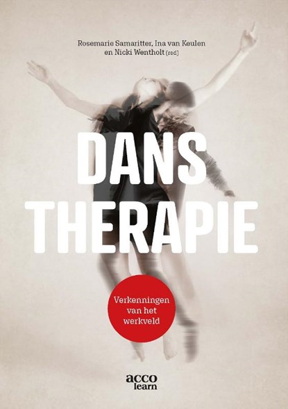 Danstherapie, R. Samaritter ; I. van Keulen ; N. Wentholt - Paperback - 9789492398345
