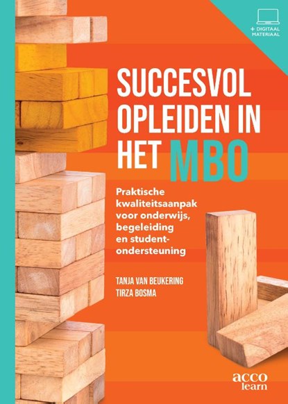 Succesvol opleiden in het MBO, Tanja van Beukering ; Tirza Bosma - Paperback - 9789492398567