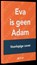 Eva is geen Adam, Voices for Women - Paperback - 9789492398727