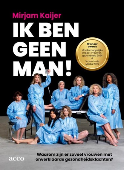 Ik ben geen man!, Mirjam Kaijer - Ebook - 9789492398765
