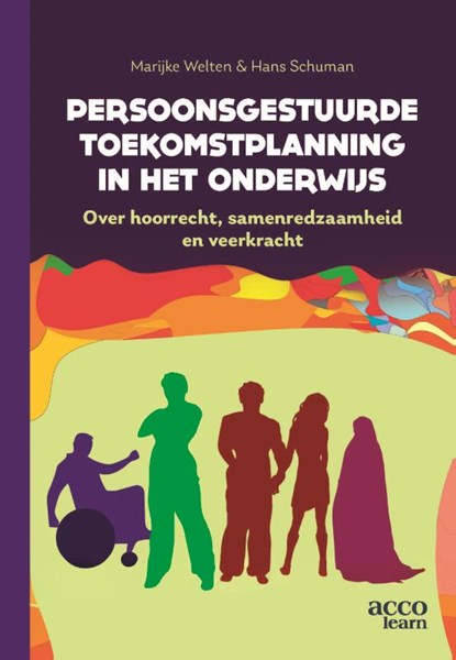Persoonsgestuurde toekomstplannning in het onderwijs, Marijke Welten ; Hans Schuman - Paperback - 9789492398796