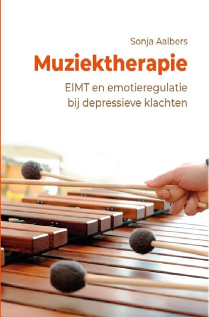Muziektherapie, Sonja Aalbers - Paperback - 9789492398895
