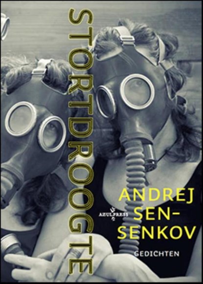 Stortdroogte, Andrej Sen-Senkov - Paperback - 9789492401045