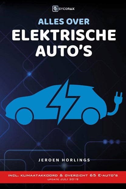 Alles over elektrische auto's, Jeroen Horlings - Paperback - 9789492404190