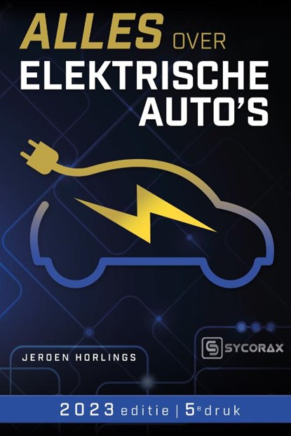 Alles over elektrische auto's, Jeroen Horlings - Paperback - 9789492404848