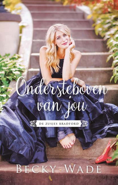 Ondersteboven van jou, Becky Wade - Ebook - 9789492408631