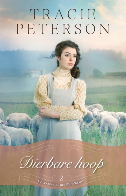 Dierbare hoop, Tracie Peterson - Ebook - 9789492408716