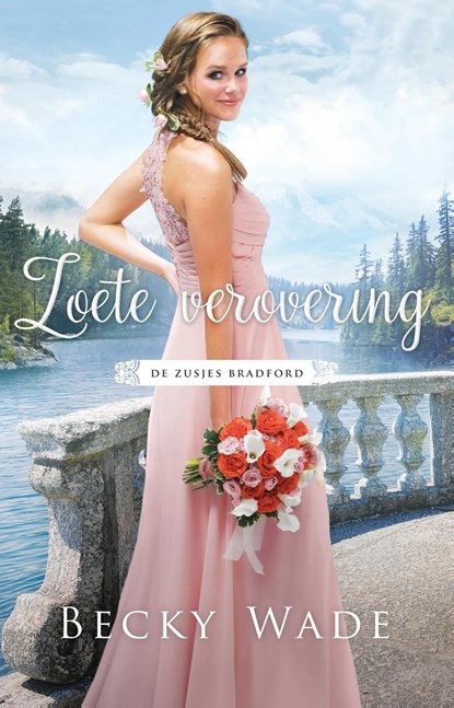 Zoete verovering, Becky Wade - Ebook - 9789492408891