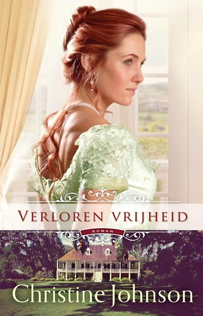 Verloren vrijheid, Christine Johnson - Ebook - 9789492408914