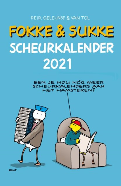 Fokke & Sukke scheurkalender 2021, John Reid ; Bastiaan Geleijnse ; Jean-Marc van Tol - Paperback - 9789492409522