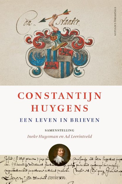 Constantijn Huygens, Ineke Huysman - Gebonden - 9789492409577