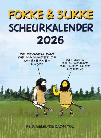 Fokke & Sukke Scheurkalender 2026, John Reid ; Bastiaan Geleijnse ; Jean-Marc van Tol - Paperback - 9789492409744