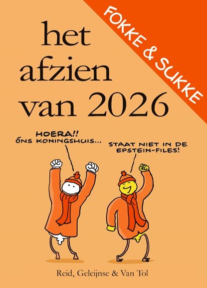 Fokke & Sukke | Het afzien van 2026, John Reid ; Bastiaan Geleijnse ; Jean-Marc van Tol - Paperback - 9789492409812