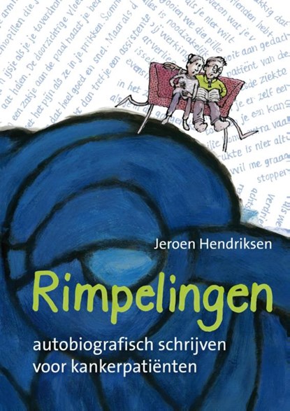Rimpelingen, Jeroen Hendriksen - Gebonden - 9789492411037