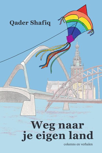 Weg naar je eigen land, Qader Shafiq - Paperback - 9789492411419