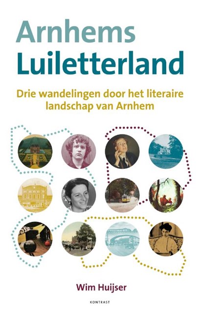 Arnhems Luiletterland, Wim Huijser - Paperback - 9789492411617