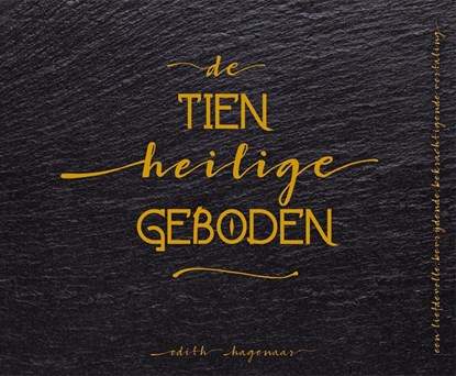 De Tien Heilige Geboden, Edith Hagenaar - Gebonden - 9789492412102