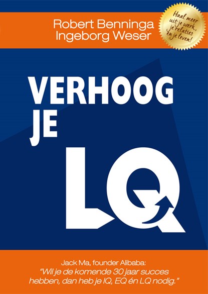 Verhoog je LQ, Robert Benninga ; Ingeborg Weser - Gebonden - 9789492412287