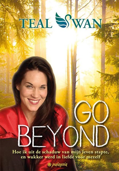 Go beyond, Teal Swan - Paperback - 9789492412324