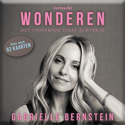 Verwacht Wonderen, Gabrielle Bernstein - Gebonden - 9789492412386