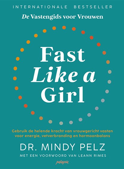 Fast like a girl, Mindy Pelz - Paperback - 9789492412768