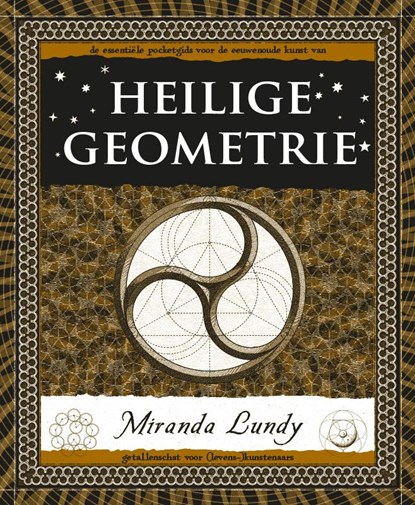 Heilige Geometrie, Miranda Lundy - Paperback - 9789492412775