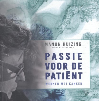 Passie voor de patiënt, Manon Huizing - Paperback - 9789492419095
