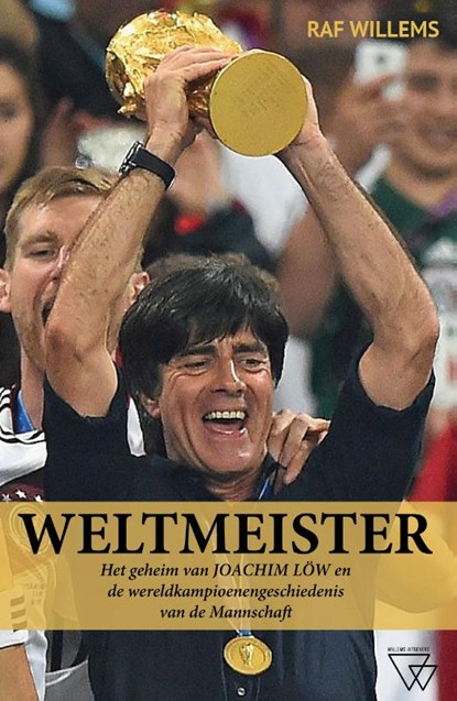 Weltmeister, Raf Willems - Paperback - 9789492419149