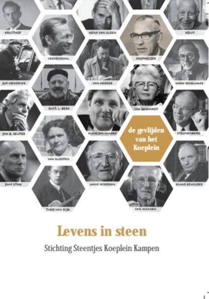 Levens in steen, Stichting Steentjes Koeplein Kampen - Paperback - 9789492421135