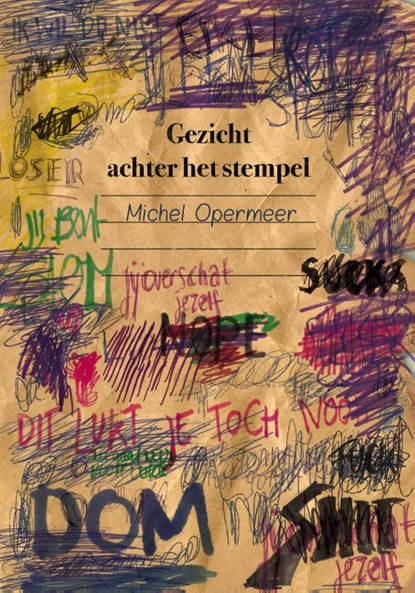 Gezicht achter het stempel, Michel Opermeer - Paperback - 9789492421234