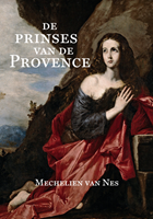 De prinses van de Provence | Mechelien van Nes | 