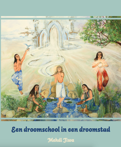 Een droomschool in een droomstad, Mehdi Jiwa - Paperback - 9789492421319