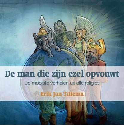 De man die zijn ezel opvouwt, Erik Jan Tillema - Paperback - 9789492421647