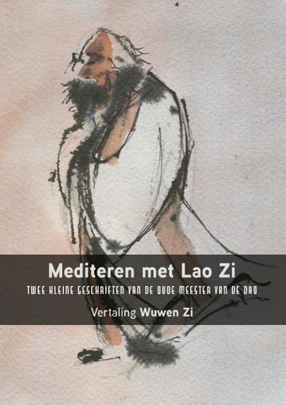 Mediteren met Lao Zi, Lao Zi - Paperback - 9789492421807