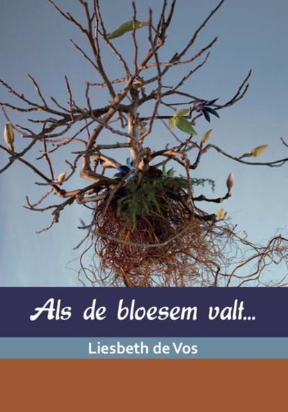 Als de bloesem valt..., Liesbeth de Vos - Paperback - 9789492421852