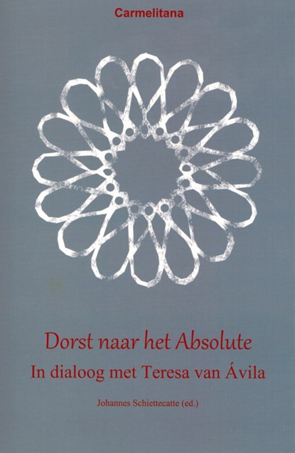 Dorst naar het absolute, Johannes Schiettecatte - Paperback - 9789492434012