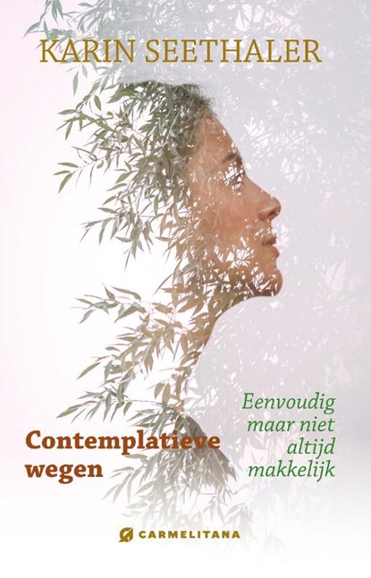 Contemplatieve wegen, Karin Seethaler - Paperback - 9789492434326